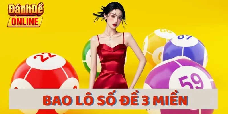 Bao lô số đề 3 miền