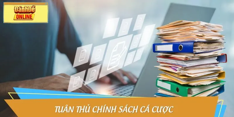 Tuân thủ chính sách cá cược
